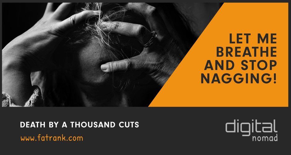 Death By A Thousand Cuts - Stop Nagging