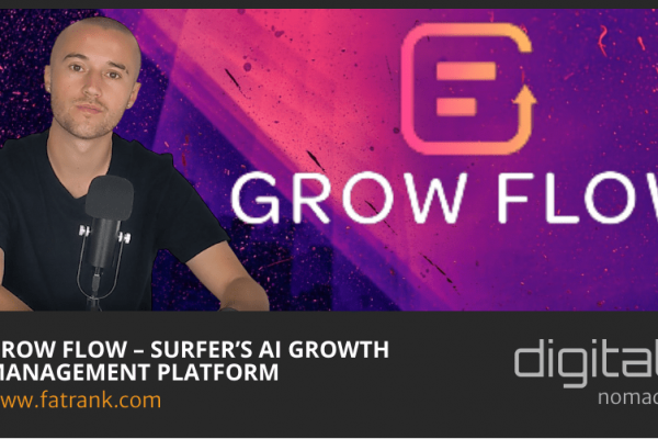 GROW FLOW – Surfer’s AI Growth Management Platform