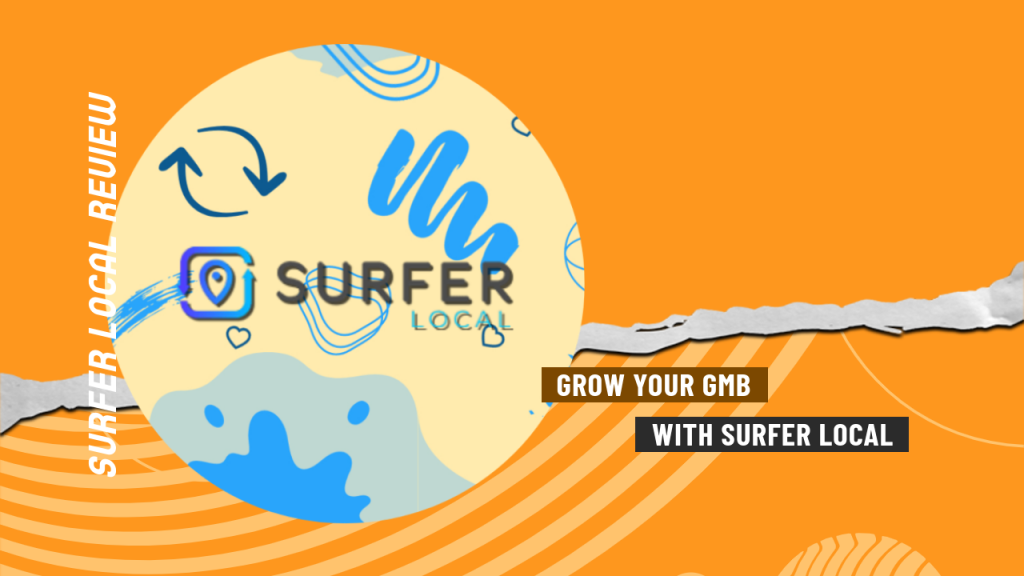Grow your GMB with Surfer Local