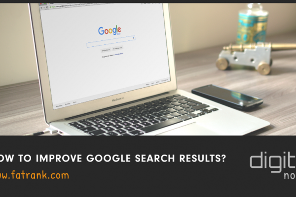 How to Improve Google Search Results