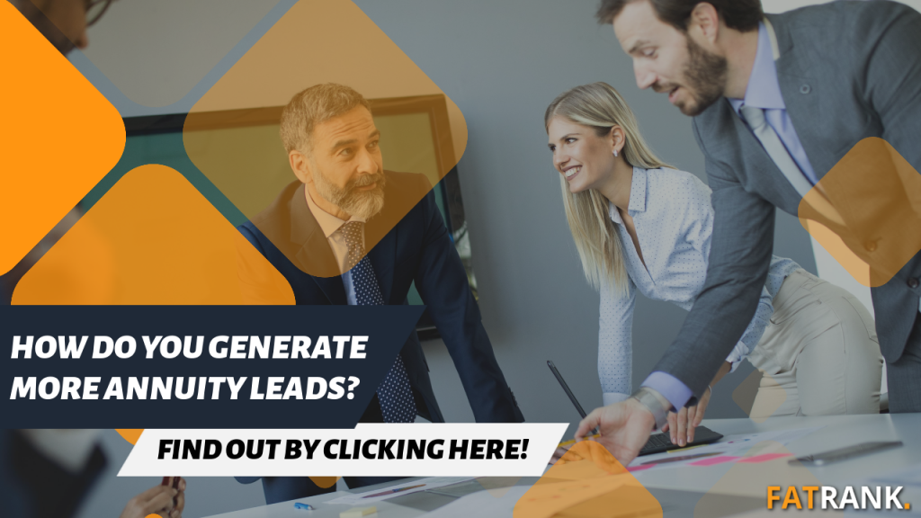 How do you generate more annuity leads