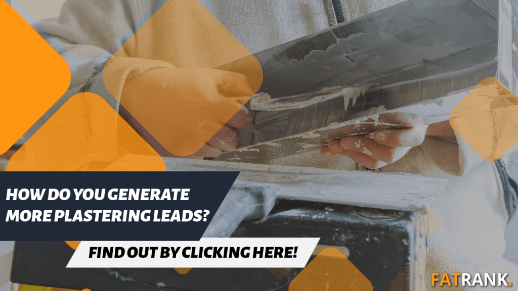 How do you generate more plastering leads