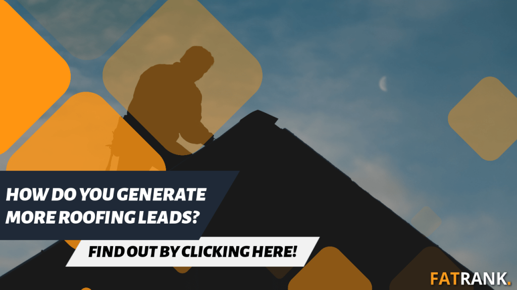 How do you generate more roofing leads