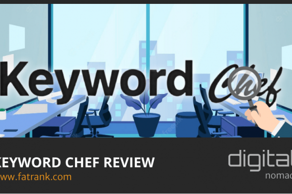 Keyword Chef Review - FatRank