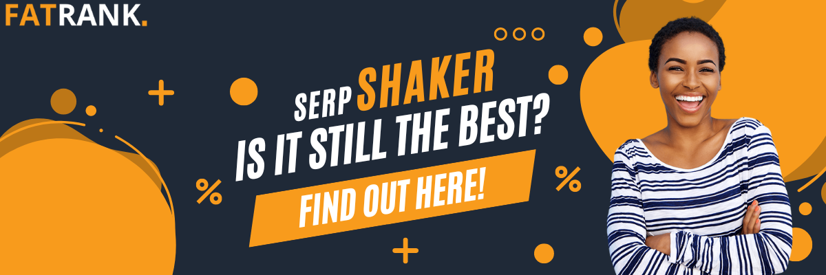 SERP Shaker - IS IT STILL THE BEST_