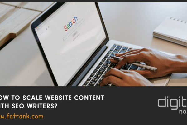 How to Scale Website Content With SEO Writers?