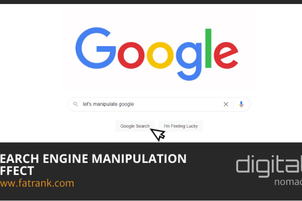 Search Engine Manipulation Effect - FatRank