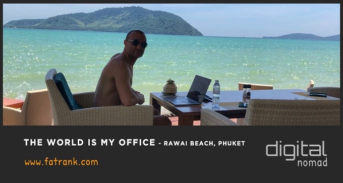 The World is My Office - Rawai Beach, Phuket