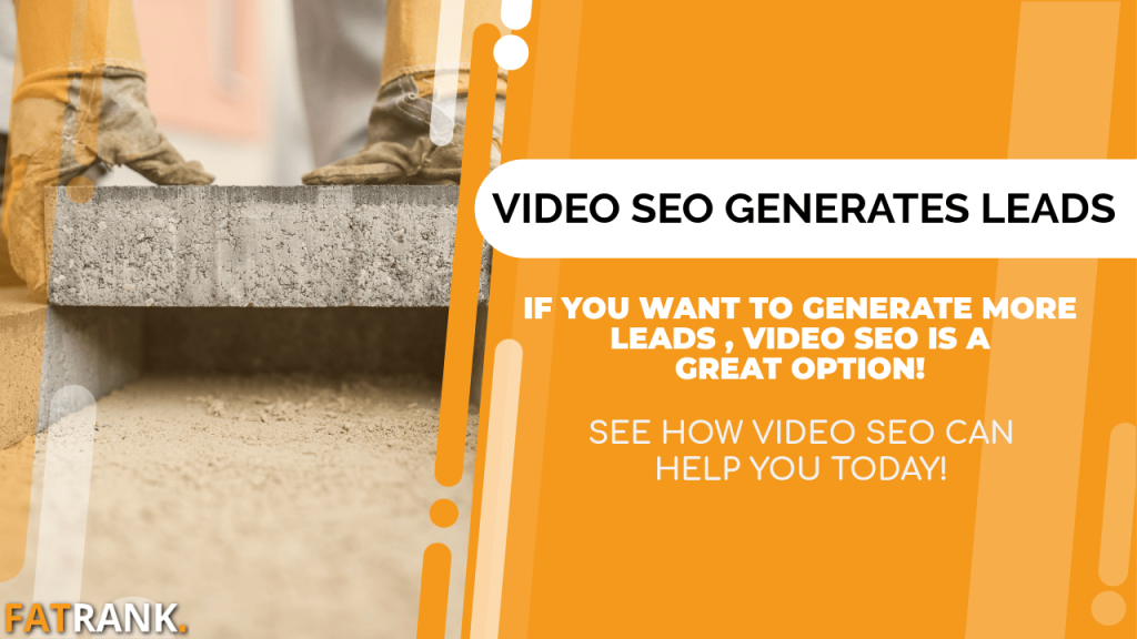 Video SEO generates building leads