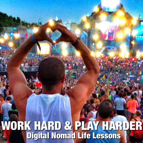 Work Hard and Play Harder